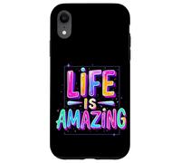 LIFE IS AMAZING Typographic Case for iPhone XR