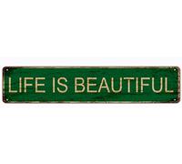 Life is Beautiful Aluminum Metal Plaque Rustic Tin Sign Retro Wall Decor 4x16 Inch