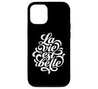 Life Is Beautiful La Vie Est Belle French Script Case for iPhone 12/12 Pro