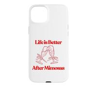 Life is Better After Mimosas Funny Sunday Brunch Graphic Art Case for iPhone 15 Plus