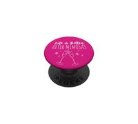 Life is Better After Mimosas Funny Sunday Brunch Graphic Art PopSockets Adhesive PopGrip
