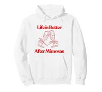 Life is Better After Mimosas Funny Sunday Brunch Graphic Art Pullover Hoodie