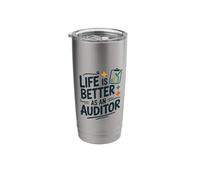 Life is Better As an Auditor, Auditing Accountant Accounting Stainless Steel Insulated Tumbler