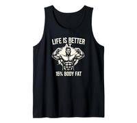 Life Is Better at 15 Percent Body Fat Fitness Gym Tank Top