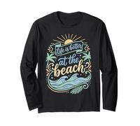 Life is Better at The Beach Waves Sun Long Sleeve T-Shirt