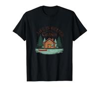 Life is Better at The Cabin Rustic Outdoors Retreat T-Shirt, Men, Black, L