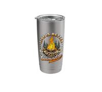 Life is Better At The Campfire - Funny Camper Camp Camping Stainless Steel Insulated Tumbler