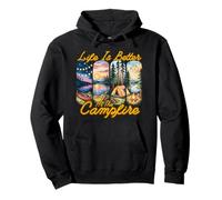 Life Is Better At The Campfire Outdoor Lifestyle Natur Lover Pullover Hoodie