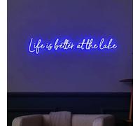Life is Better at The Lake Neon Sign, at The Lake Signs, New Lake House Wall Decoration Art, Addition to Lake Home