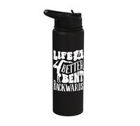 Life is Better Bent Backwards Contortionist Contortion Yoga Stainless Steel Insulated Water Bottle