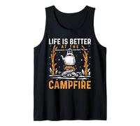 Life is Better by The Campfire Funny Camper Nature Camping Tank Top