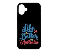 Life is Better in Australia Case for iPhone 16 Plus