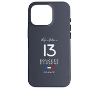 Life is better in BOUCHES-DU-RHÔNE Number 13 France Case for iPhone 16 Pro