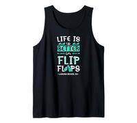 Life is Better in Flip Flops Laguna Beach California Tank Top
