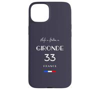 Life is better in GIRONDE Number 33 Bordeaux France Case for iPhone 15 Plus