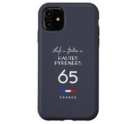 Life is better in HAUTES-PYRÉNÉES Number 65 Bigorre France Case for iPhone 11