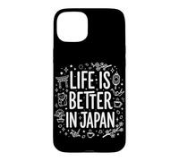 Life Is Better In Japan Japanese Culture Travel Quote Case for iPhone 15 Plus