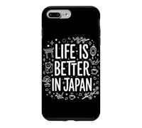 Life Is Better In Japan Japanese Culture Travel Quote Case for iPhone 7 Plus/8 Plus