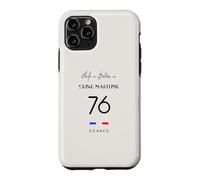 Life is better in SEINE MARITIME Rouen 76 Normandie France Case for iPhone 11 Pro