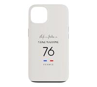 Life is better in SEINE MARITIME Rouen 76 Normandie France Case for iPhone 13