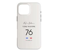 Life is better in SEINE MARITIME Rouen 76 Normandie France Case for iPhone 16 Pro Max