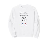 Life is better in SEINE MARITIME Rouen 76 Normandie France Sweatshirt