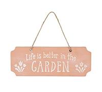 Life Is Better In The Garden Terracotta Hanging Sign
