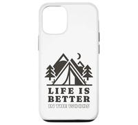 Life is Better in Woods Camping Outdoors Adventure Lover Case for iPhone 12/12 Pro