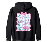 Life Is Better On A Cruise Relaxation Zip Hoodie