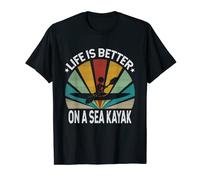 Life Is Better On A Sea Kayak Boat Captain Kayaking T-Shirt