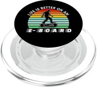 Life Is Better On An E-Board - Electric Board Rider Tech PopSockets PopGrip for MagSafe