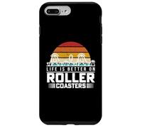 Life Is Better On Roller Coasters Retro Vintage Theme Park Case for iPhone 7 Plus/8 Plus
