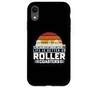 Life Is Better On Roller Coasters Retro Vintage Theme Park Case for iPhone XR