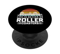Life Is Better On Roller Coasters Retro Vintage Theme Park PopSockets Adhesive PopGrip
