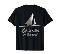 Life is Better on The Boat Nautical Father's Dad Boating Dad T-Shirt