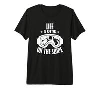 Life is Better on The Slope Skiing Premium T-Shirt