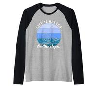 Life is Better On The Slopes Vintage Skiers Skiing Lover Ski Raglan Baseball Tee