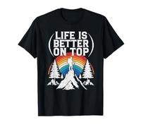 Life is Better On Top Mountain Hiking Rainbow Sunset T-Shirt