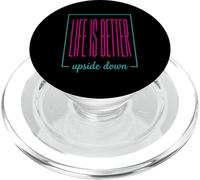 Life Is Better Upside Down Minimalist Pole Dancing PopSockets PopGrip for MagSafe