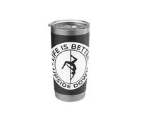 Life is Better Upside Down Pole Dance Emblem Stainless Steel Insulated Tumbler