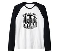 Life is Better Upside Down Pole Dance Fitness Raglan Baseball Tee