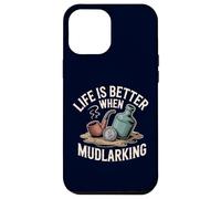 Life is Better When Mudlarking Treasure Hunter Beachcombing Case for iPhone 12 Pro Max
