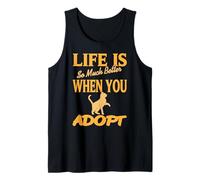 Life Is Better When You Adopt Cat Message Tank Top