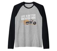 Life is Better When You Ride Motorcycle Apparel for Bikers Raglan Baseball Tee