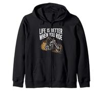 Life Is Better When You Ride Motorcycle Apparel for Bikers Zip Hoodie