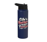 Life is Better When You're Dancing Girls Stainless Steel Insulated Water Bottle
