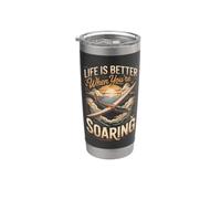 Life is Better When You're Soaring Gliding Glider Stainless Steel Insulated Tumbler