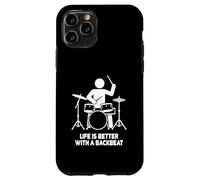 Life is Better with a Backbeat Funny Drummer Design Case for iPhone 11 Pro