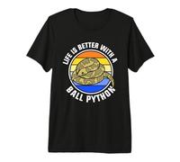 Life is Better with a Ball Python Premium T-Shirt