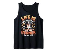 Life is Better with a Berner by My Side Bernese Mountain Dog Tank Top